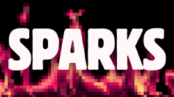 Sparks