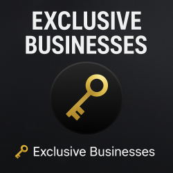 Exclusive Businesses 🔑