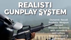 Realistic Gunplay System