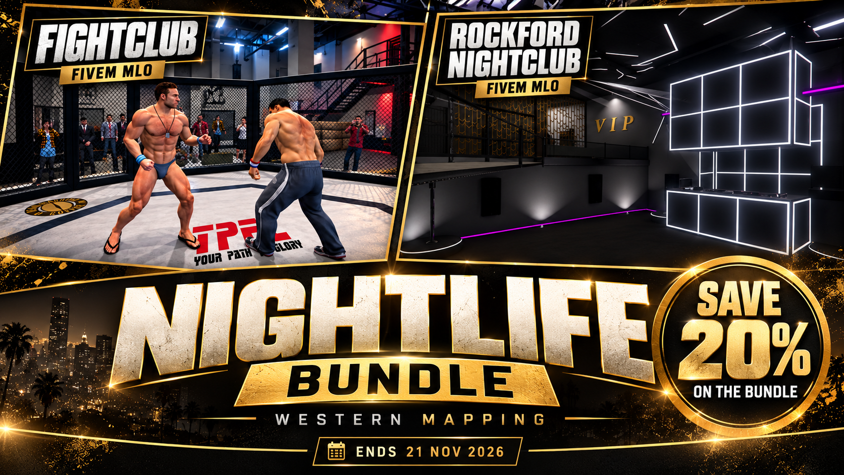 Nightlife Deal: all included maps