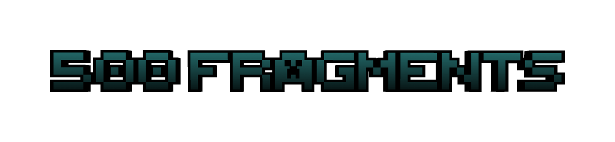 500 Fragments