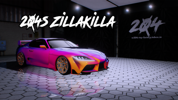 204s Zilla Killa - TOS COMPLIANT