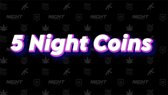 5 Night Coins