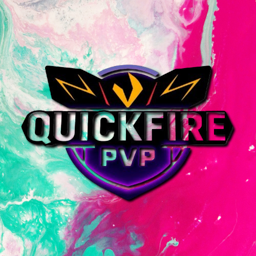 QUICKFIRE PVP