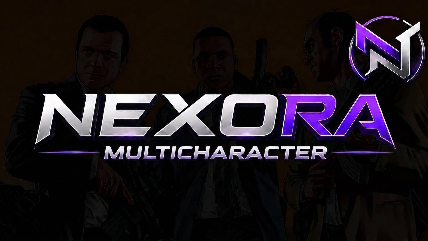 NEXORA MULTICHARACTER
