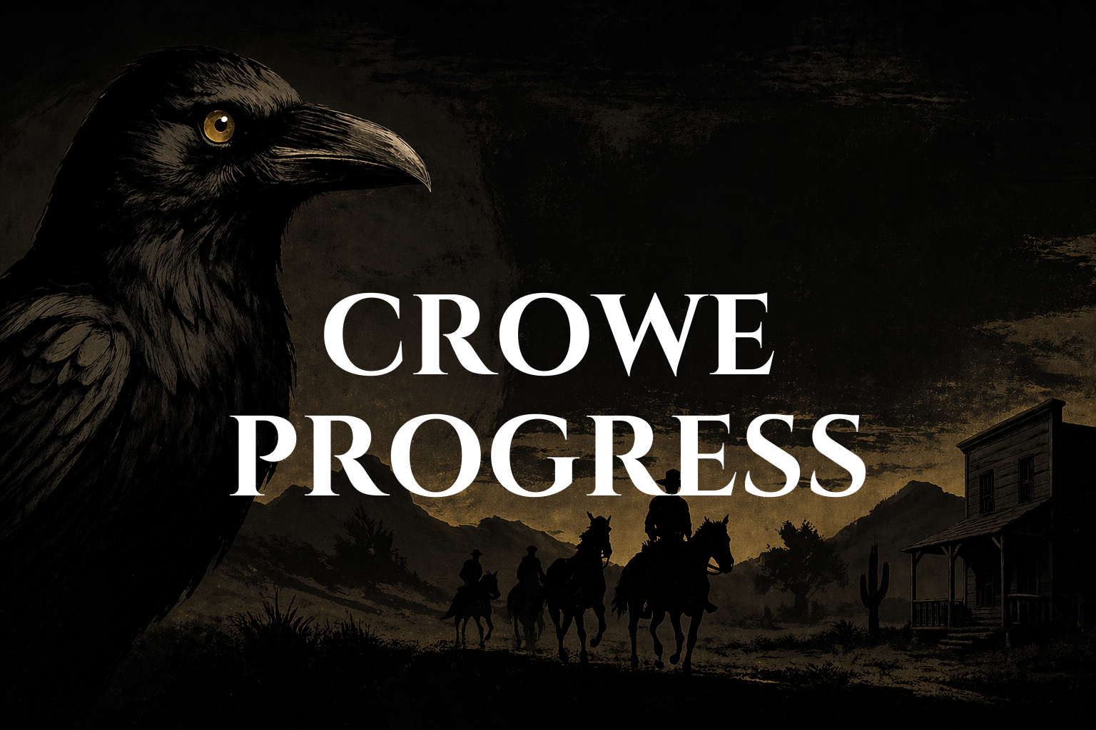 Crowe Progress