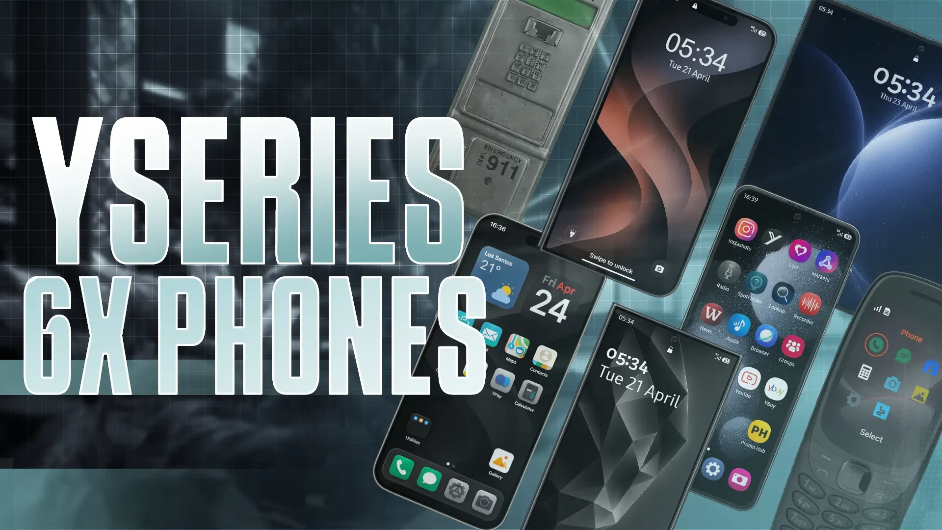 YSeries | 6x Phones
