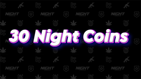 30 Night Coins