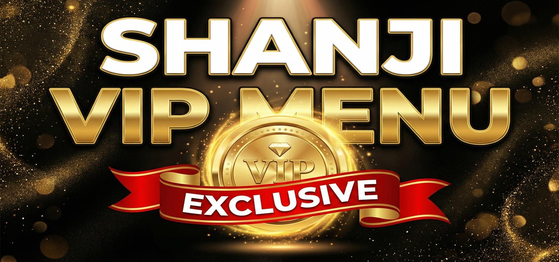 SHANJI VIPMENU (ESCROW)