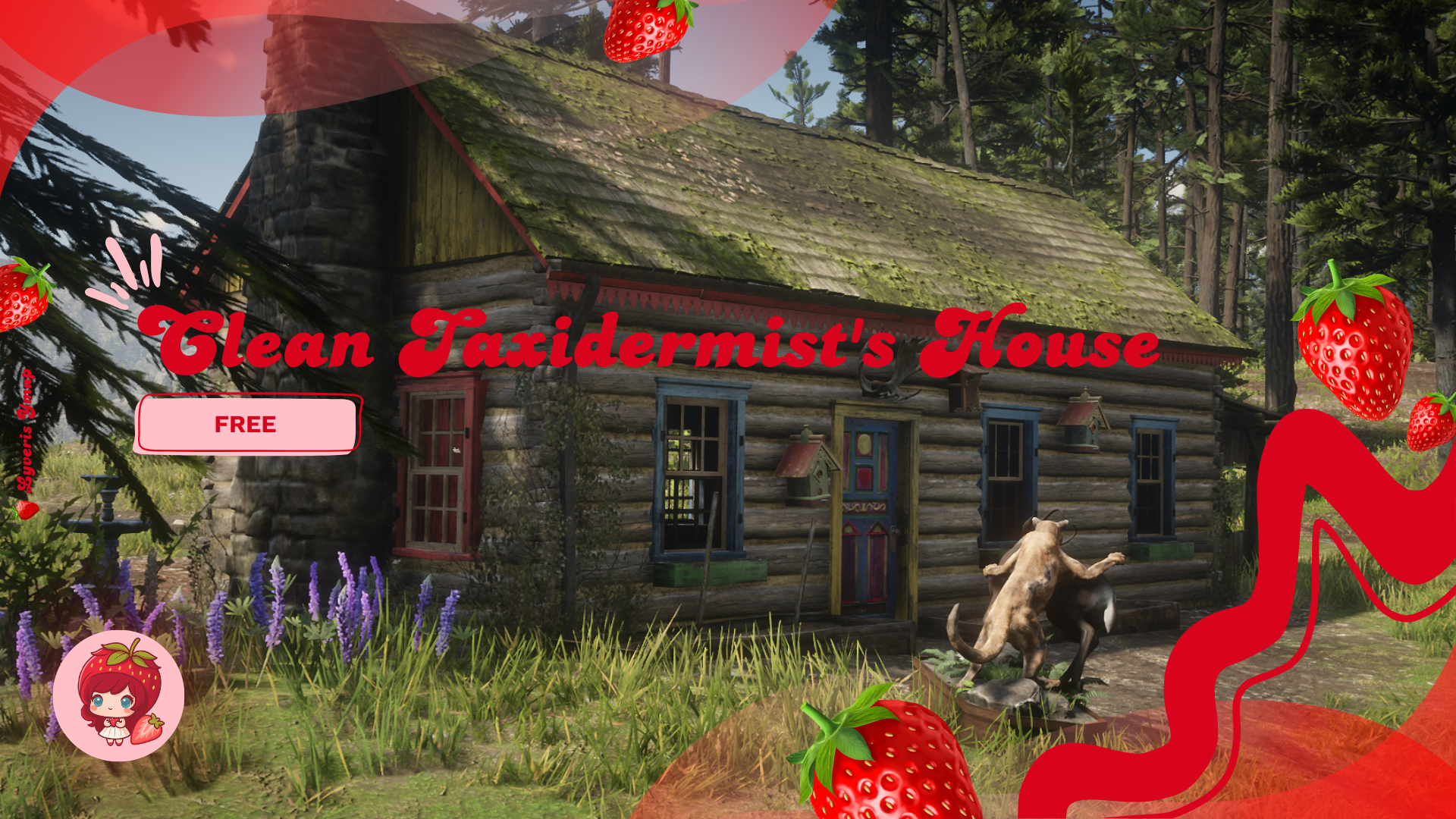 Lyveris - Clean Taxidermist's House