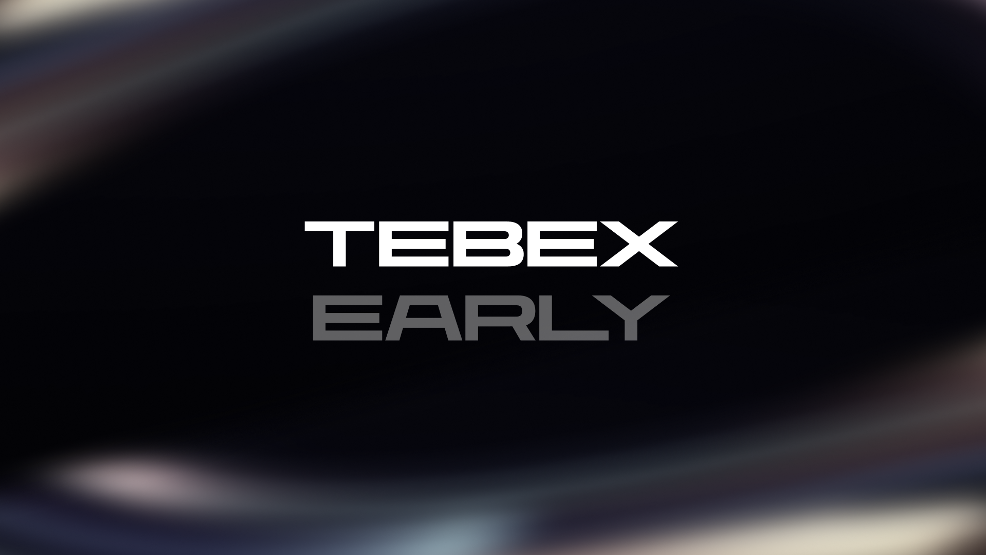 TEBEX EARLY TEMPLATE