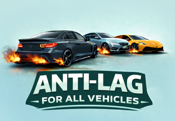 Anti-Lag for all Vehicles - ONE TIME PURCHASE