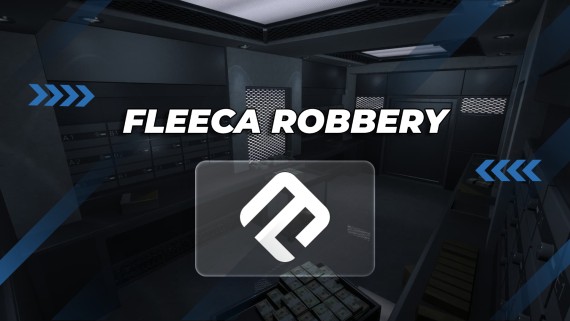 QB - FM Fleeca Banks Robbery { ESCROW QB}