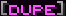 Dupe