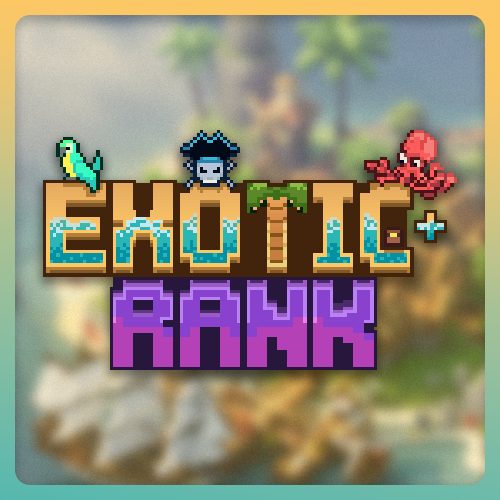Exotic+ Rank