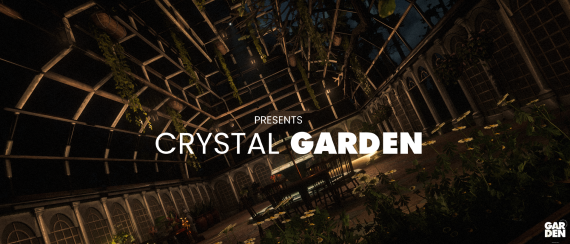[ Crystal Garden ]