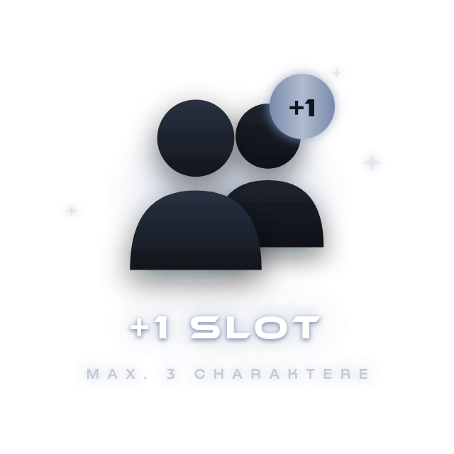 +1 Charakter-Slot