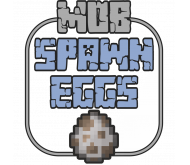 SPAWN EGGS