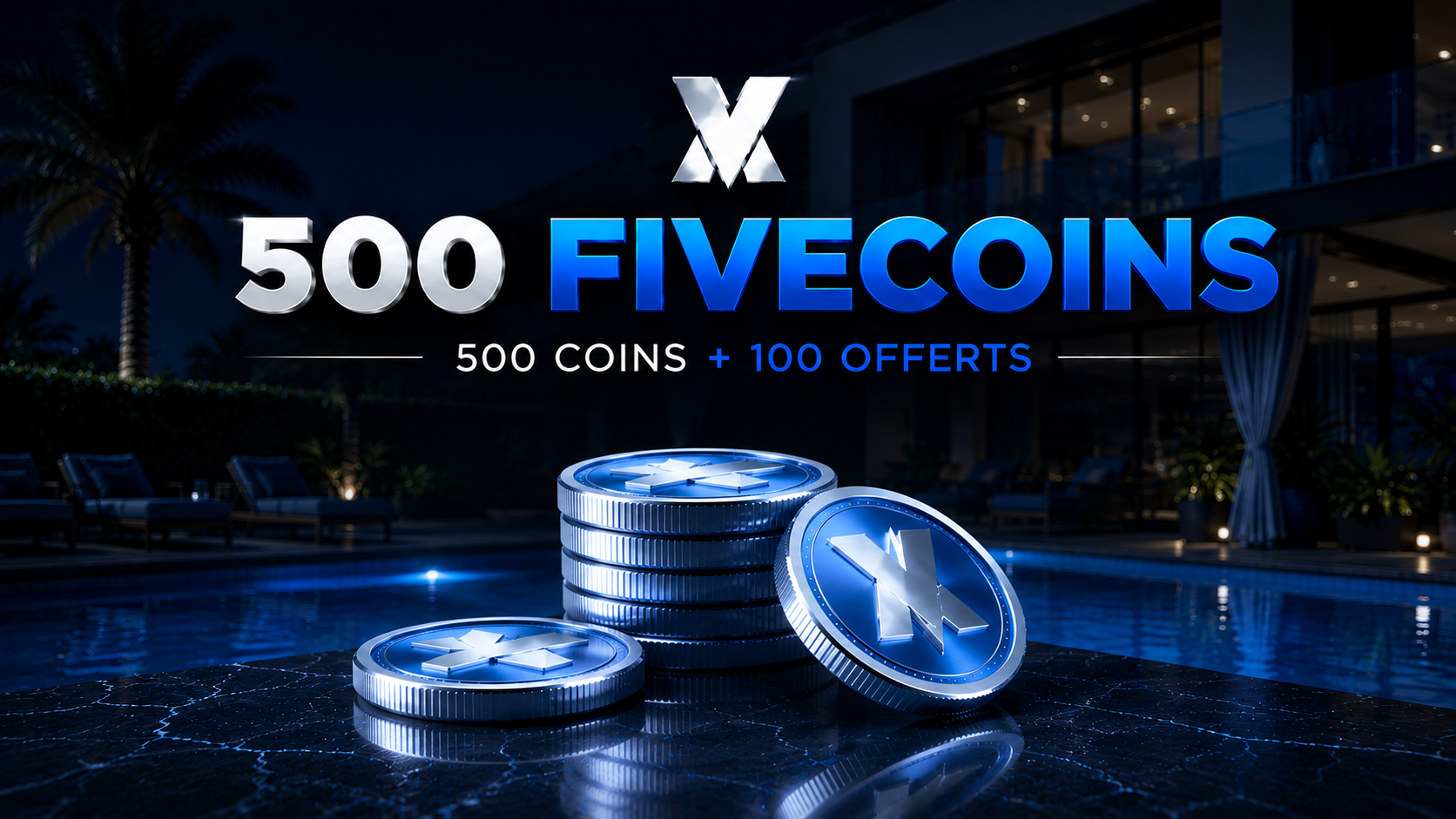 PACK FIVECOINS 500 + 100 OFFERTS