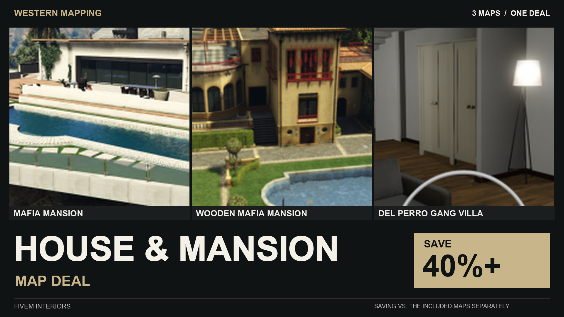 House & Mansion Deal : all included maps