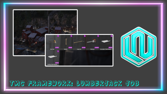 TMC Lumberjack Job