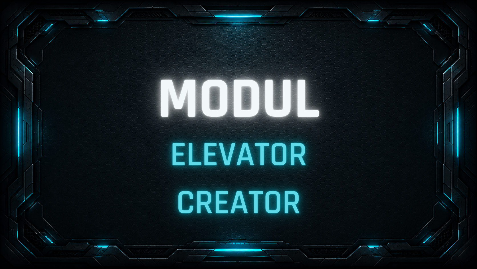 Modul Elevator Creator
