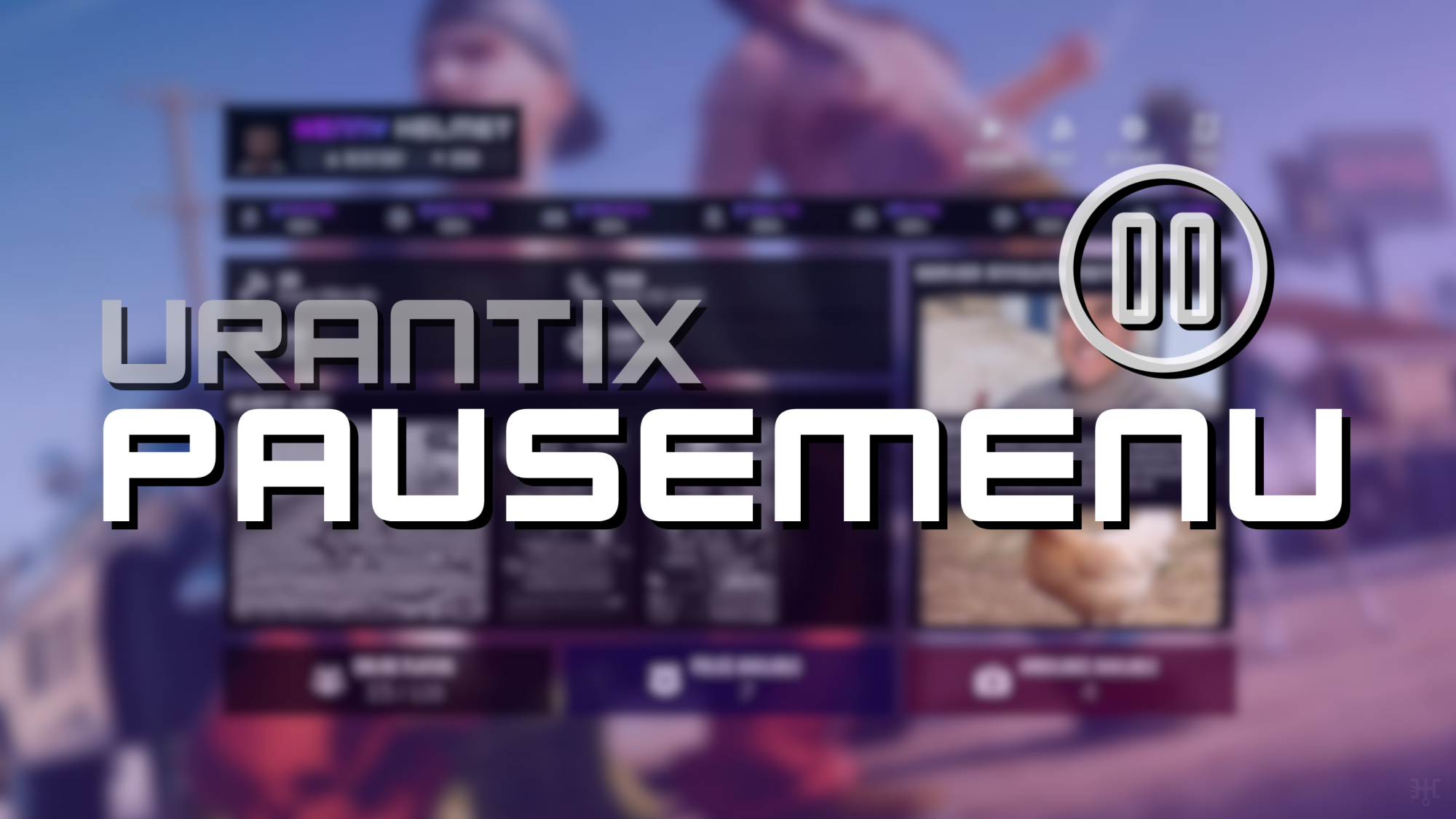 Urantix Pausemenu · In-Game Managemet