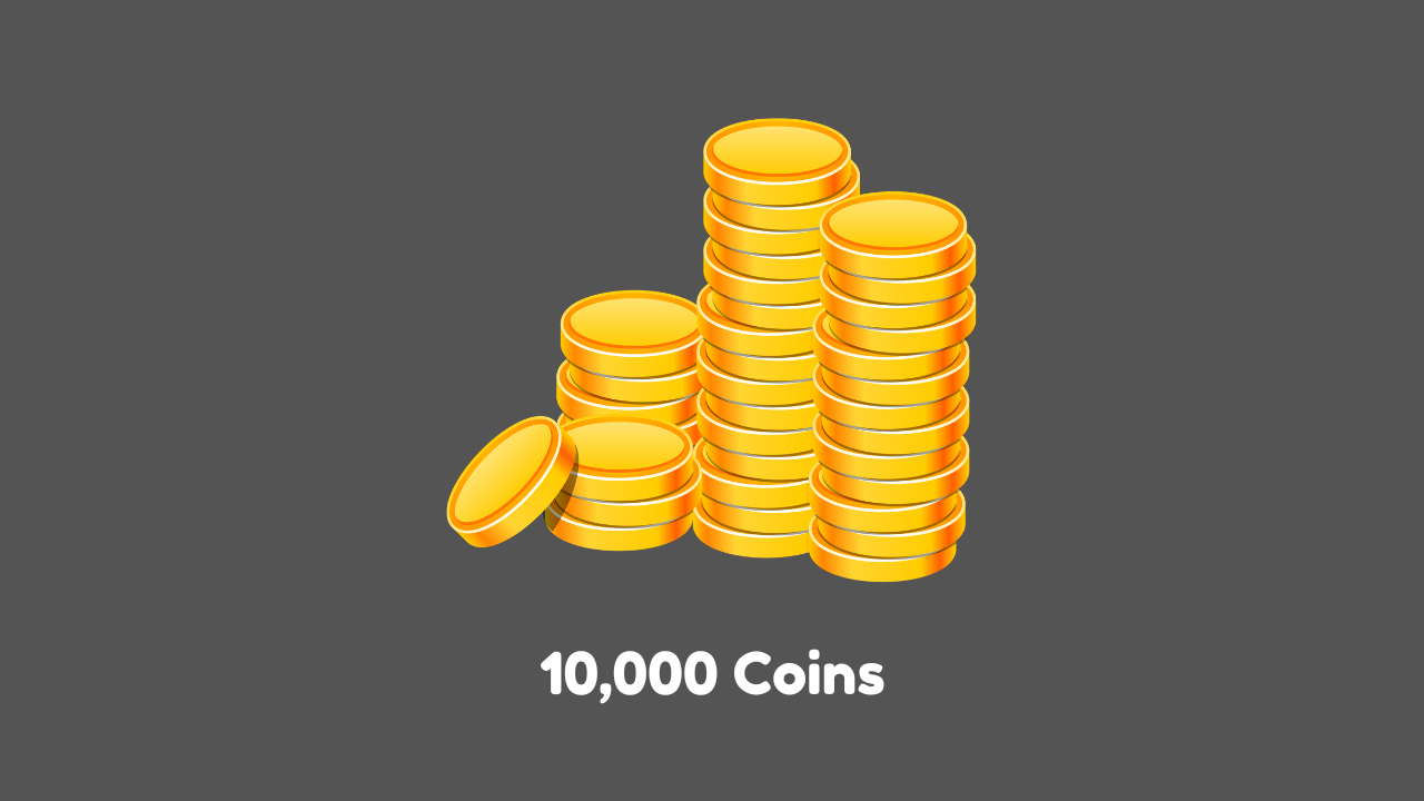 10,000 Coins
