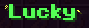 Lucky Tag