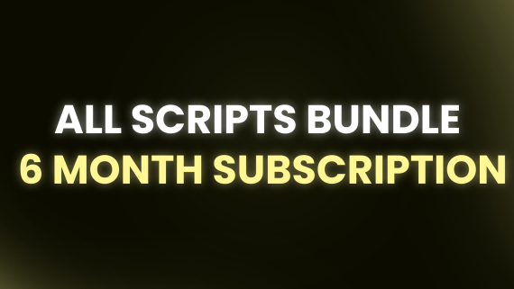 All Scripts Bundle 6 Months