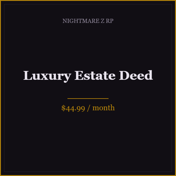 Luxury Estate Deed