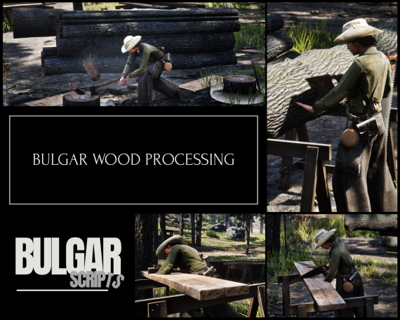 BulgaR Wood Processing [VORP] & [REDEMRP] & [QBRCore] & [RSGCore] & [OTHER]