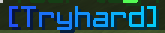 Tryhard tag