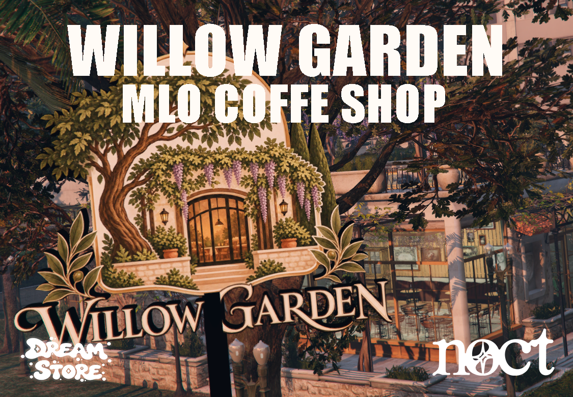 Willow Garden - [MLO] Coffe Shop