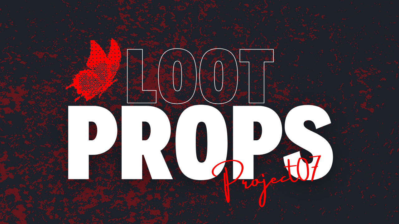 Loot Props