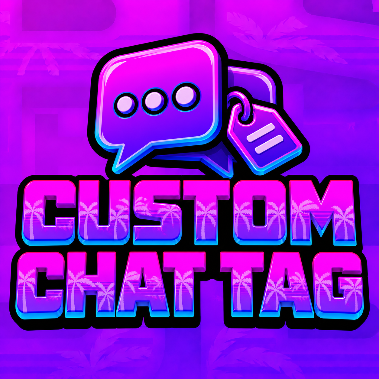 Custom Chat Tag