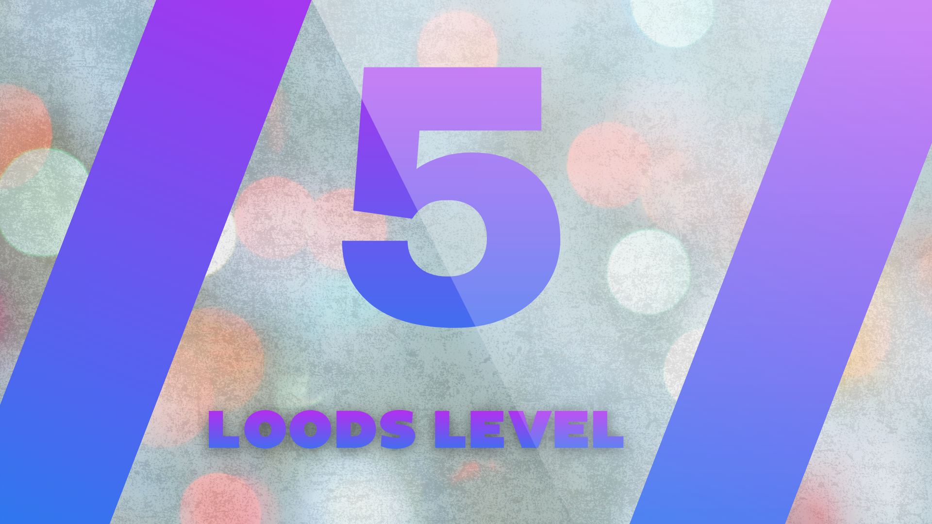 Loods Level 5