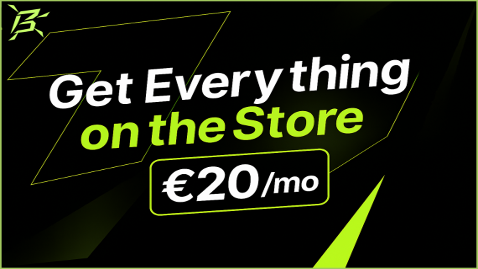 Get Everything on the Store!