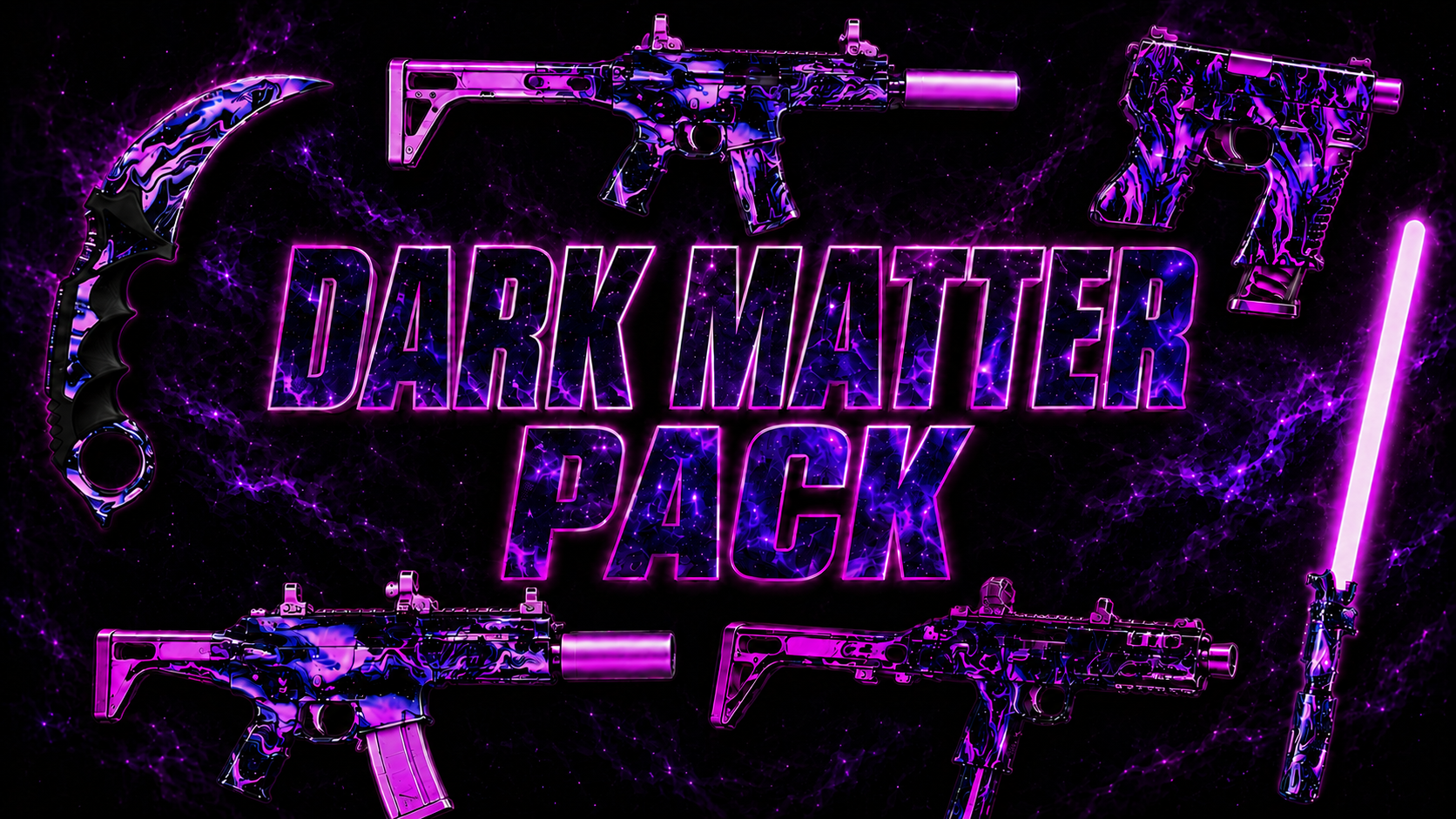 🌌 Dark Matter Weapon Pack | Sleezy X Ace