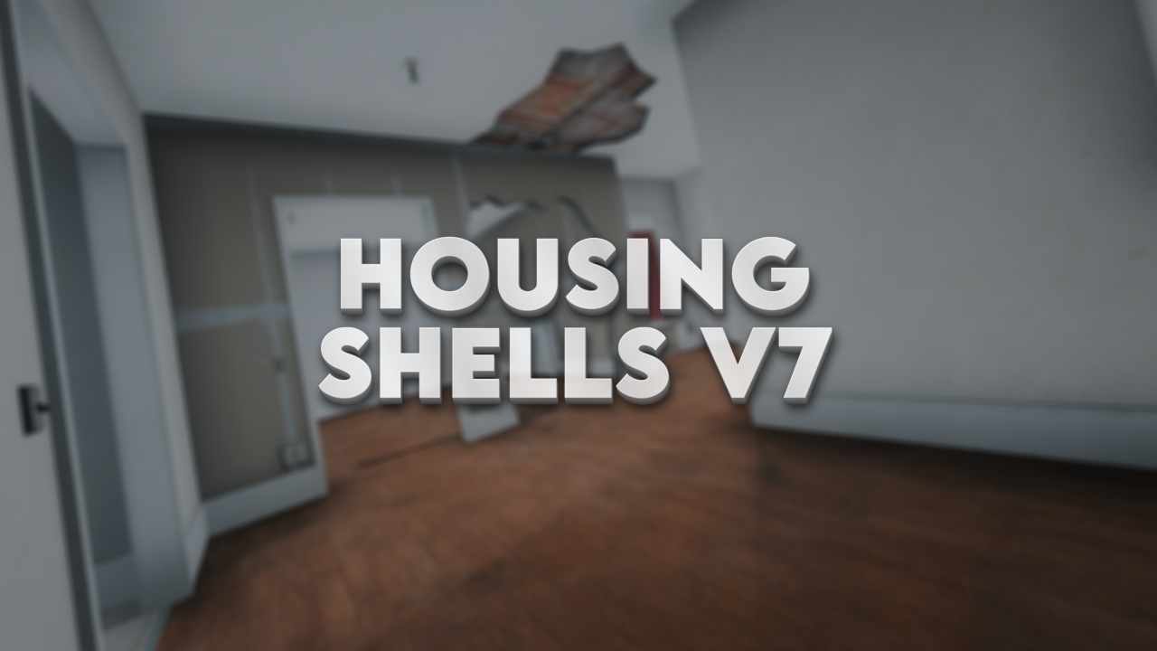 Housing Shells V7