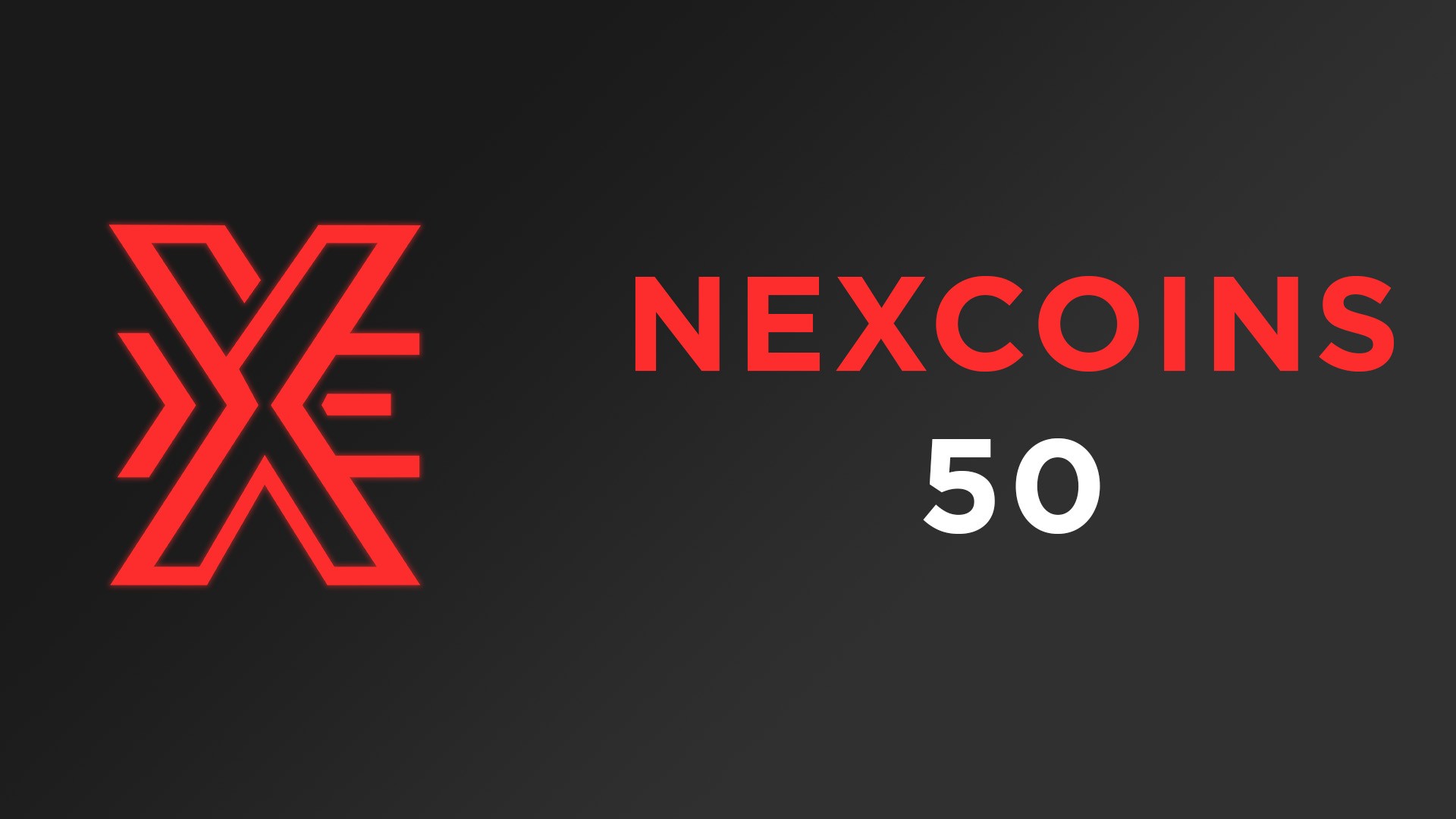 🪙 x50 NexCoins