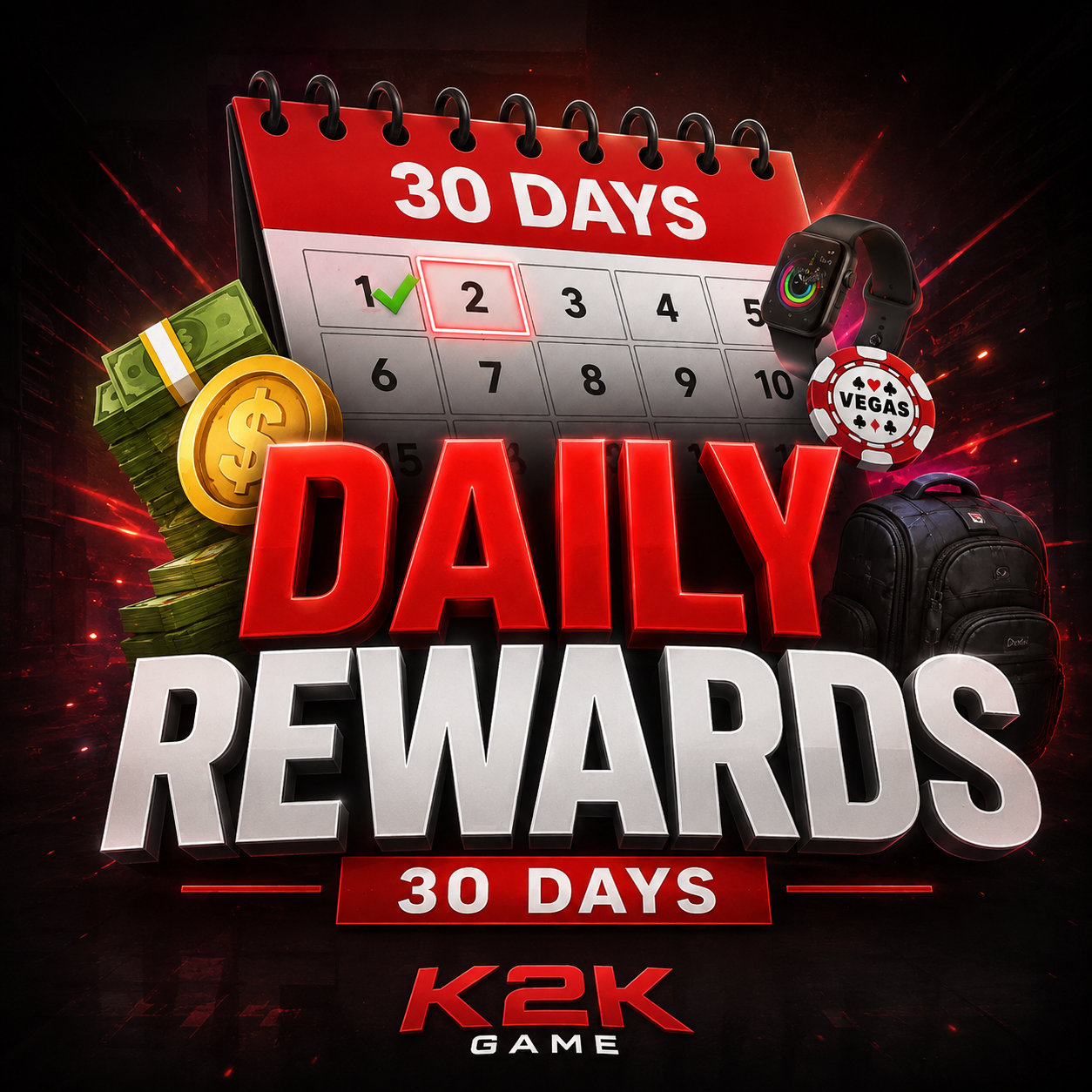 K2K Daily Rewards | 30 Days Reward System