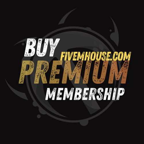 FiveMHouse.com Premium  Membership