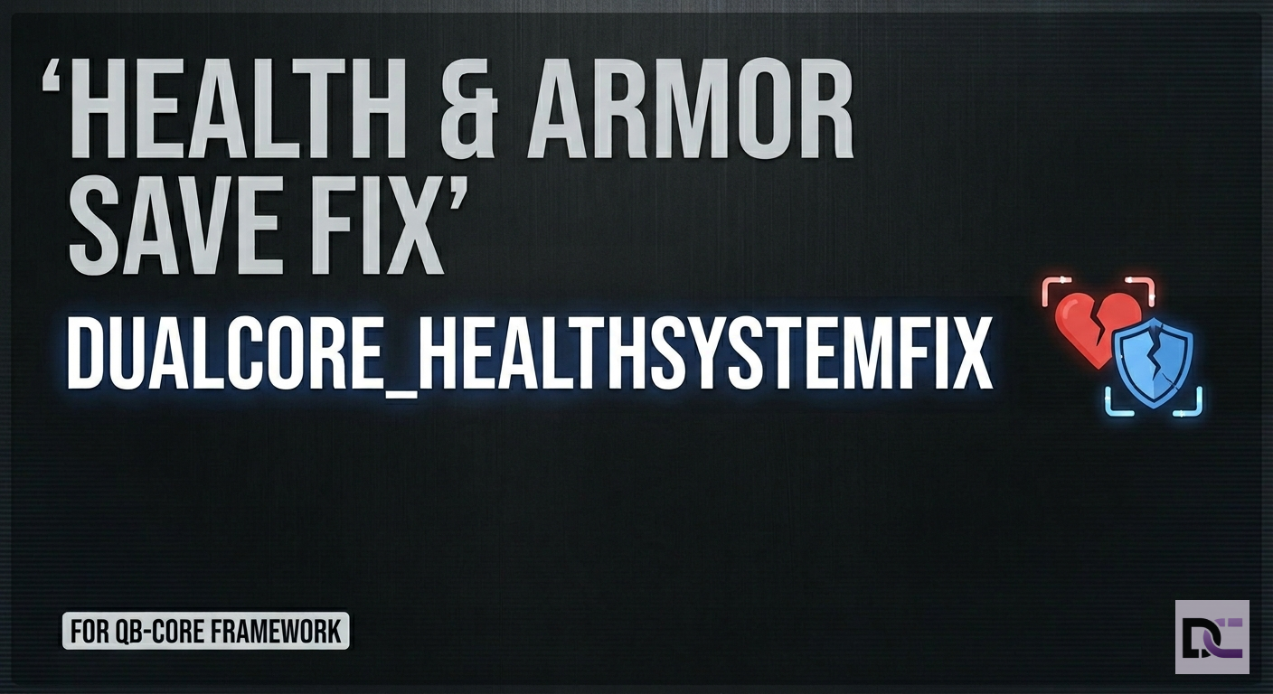 Dualcore Health System Fix