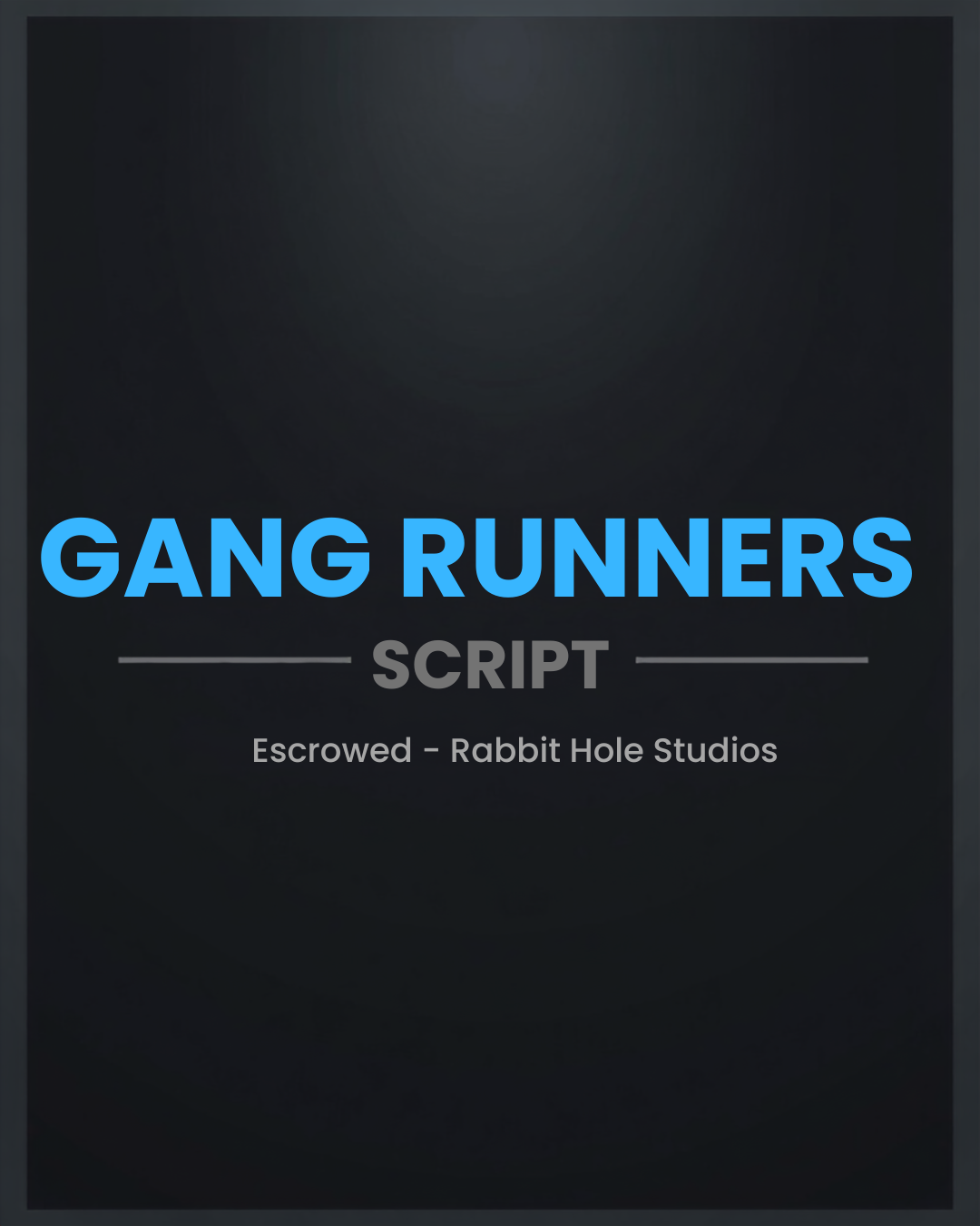 Gang Runners