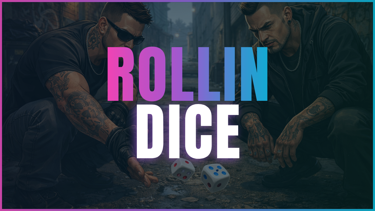 Rollin Dice