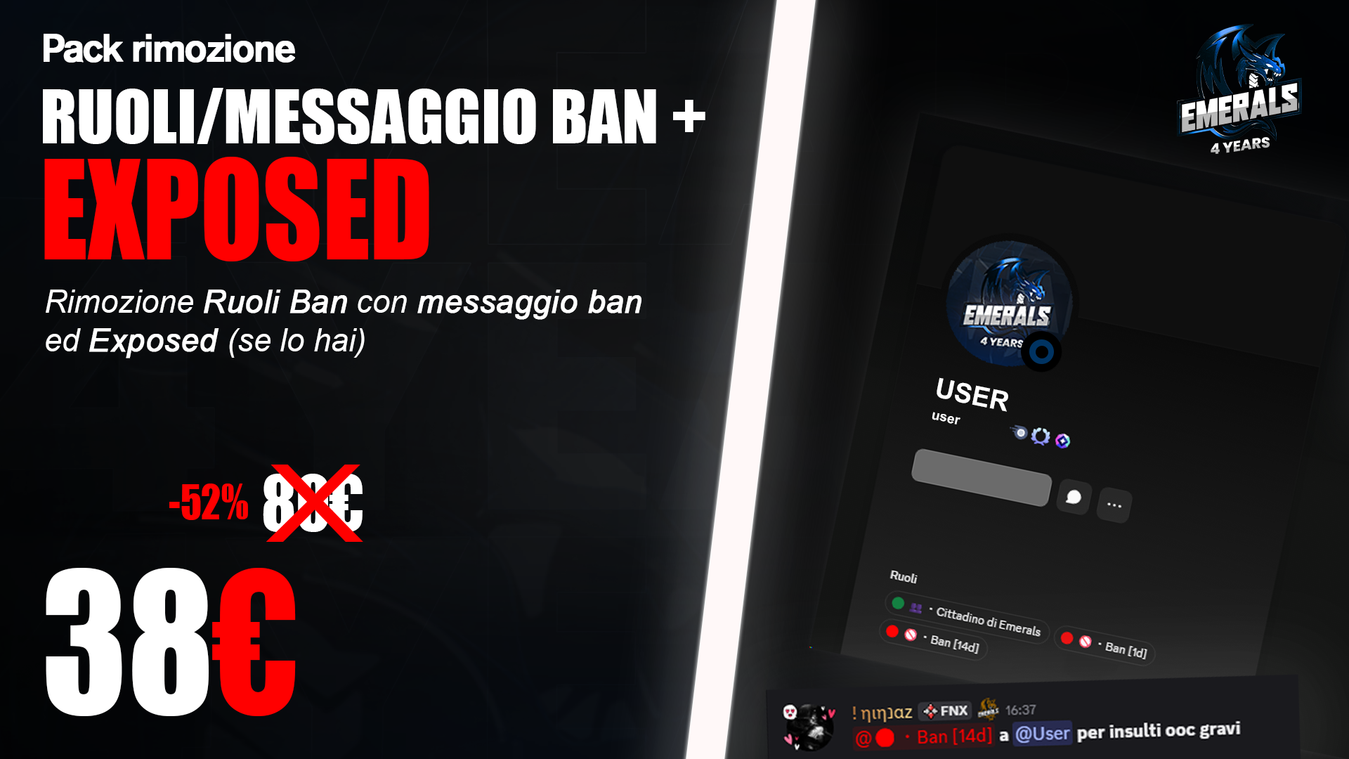 Pack rimozione RUOLI MESSAGGIO/BAN + EXPOSED