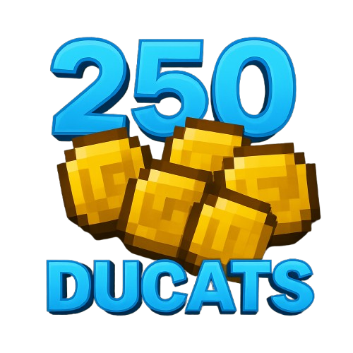 250 Ducats