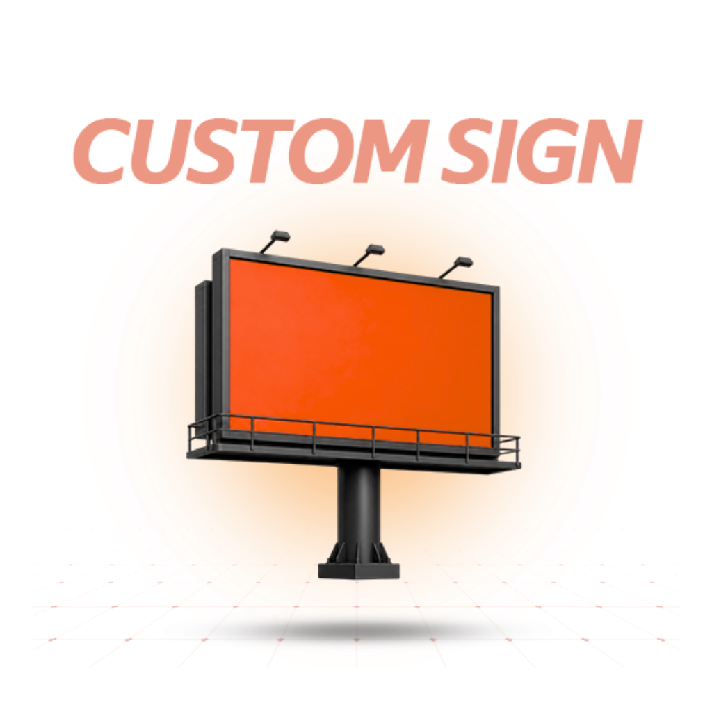 Small Custom Sign