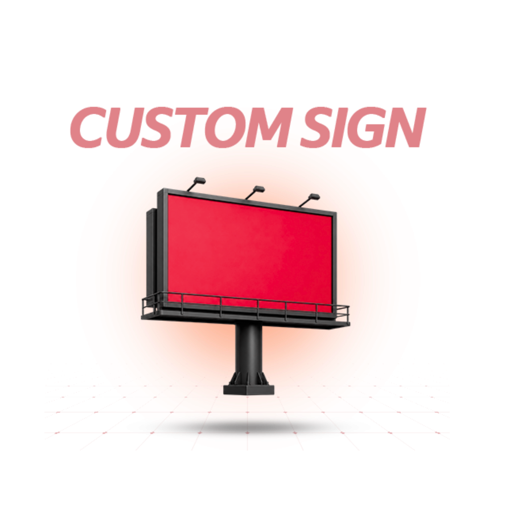 Small Custom Sign